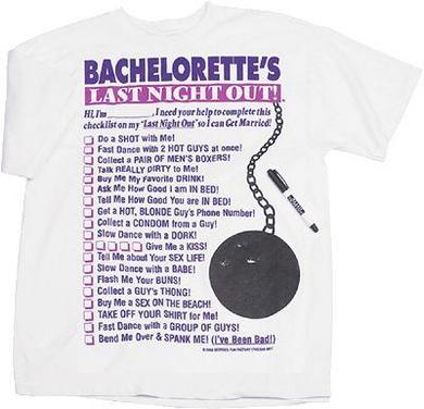 Bachelorette T-Shirt W/Pen - Click Image to Close