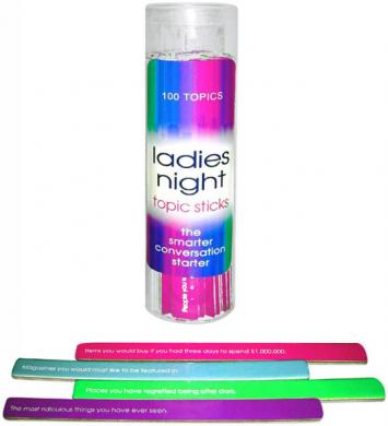 Ladies Night Topic Sticks - Click Image to Close