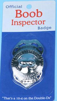 Boob Inspector Badge - Click Image to Close
