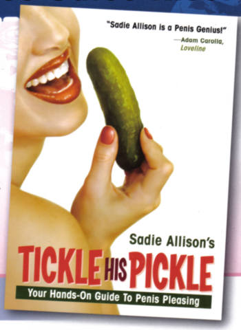 Sadie Allison's Tickle His Pickle Book - Click Image to Close