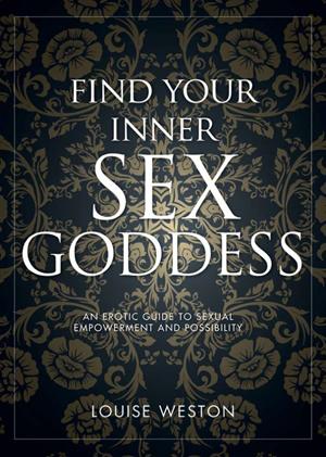 Find Your Inner Sex Goddess - Click Image to Close