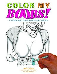 Color My Boobs Book by D.D. Stacks - Click Image to Close
